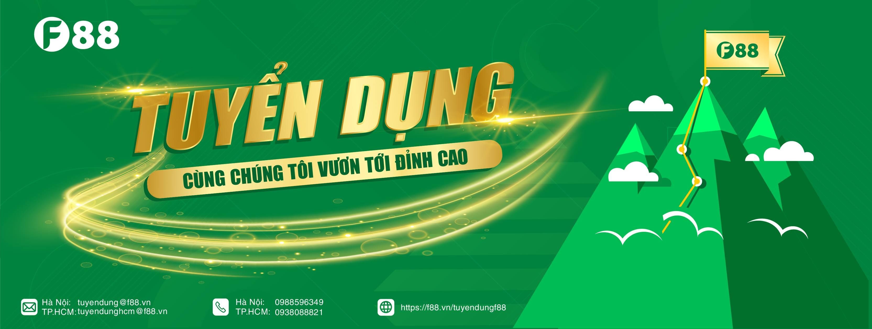 F88 MỞ TUYỂN DỤNG NHÂN VIÊN KINH DOANH CHUYÊN NGHIỆP