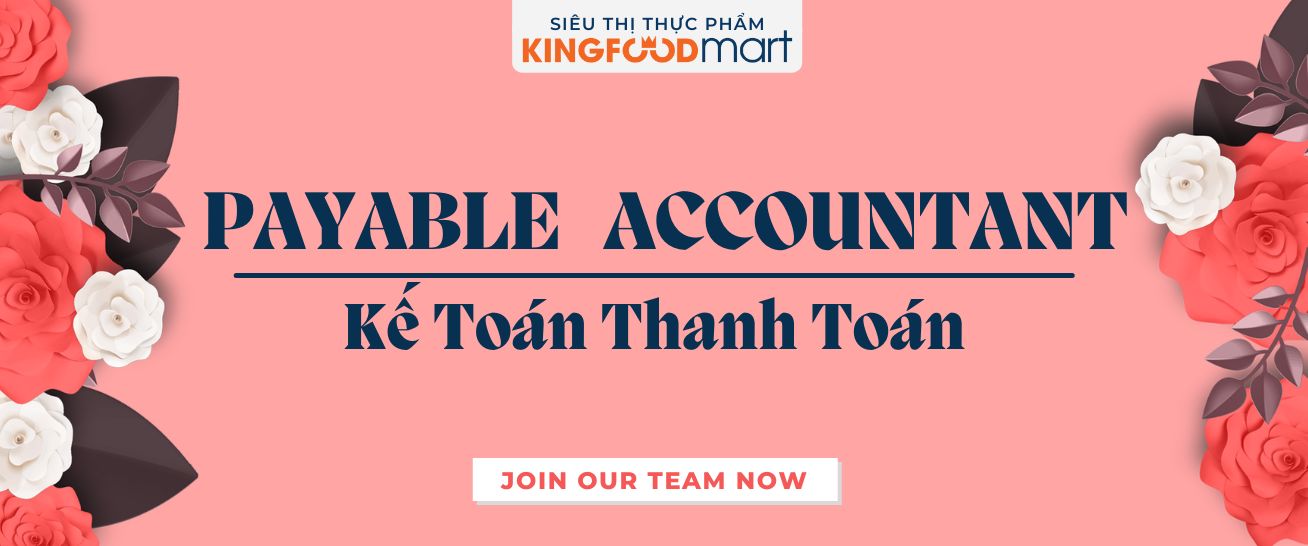 Kế Toán Thanh Toán | Payable Accountant (Retail)