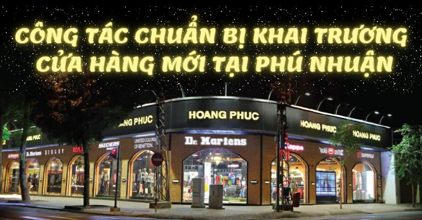 Hoàng Phúc International chuẩn bị khai trương cửa hàng mới tại 231 Lê Văn Sỹ - Quận Phú Nhuận
