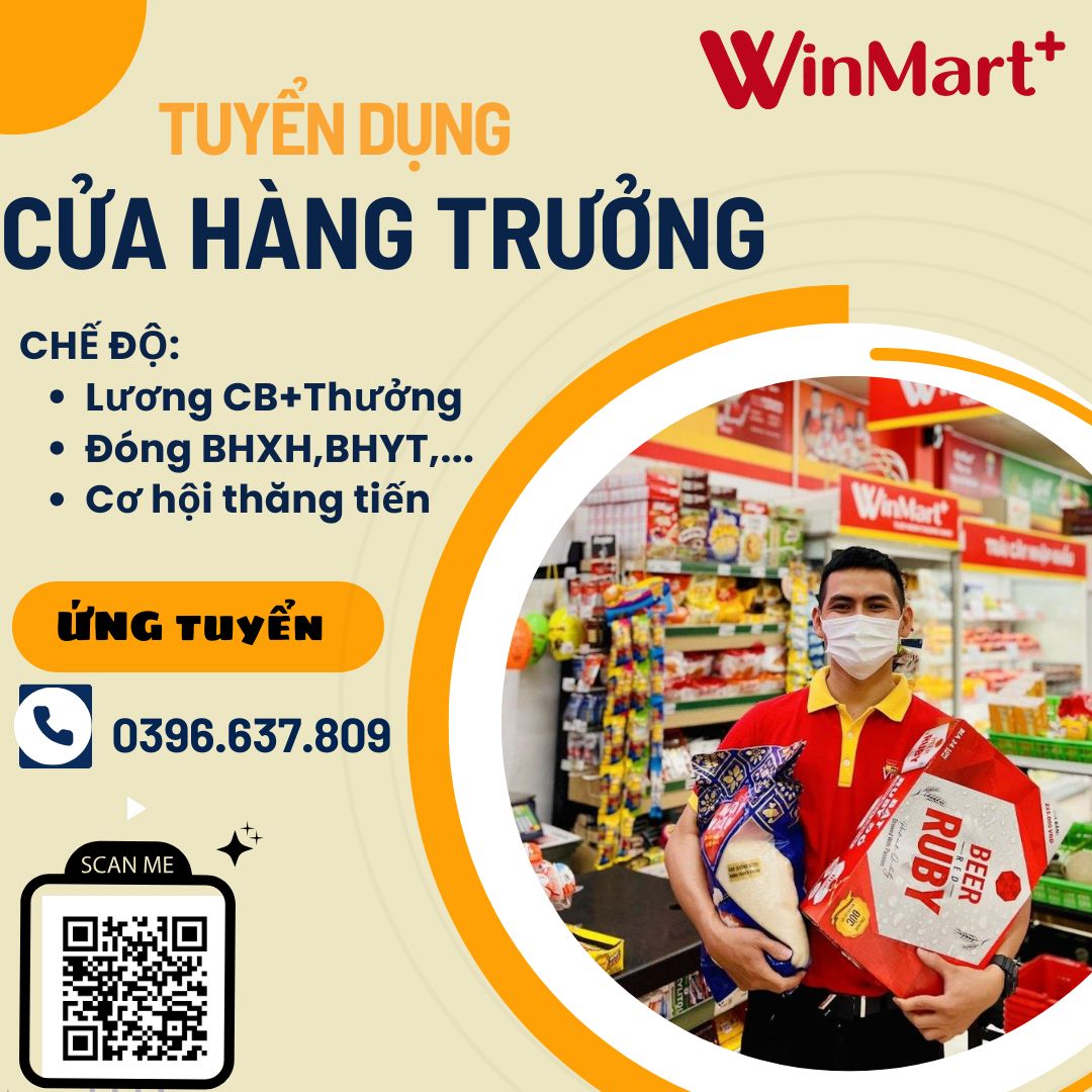 [WinMart+] Quản Lý Cửa Hàng_Tỉnh Miền Trung