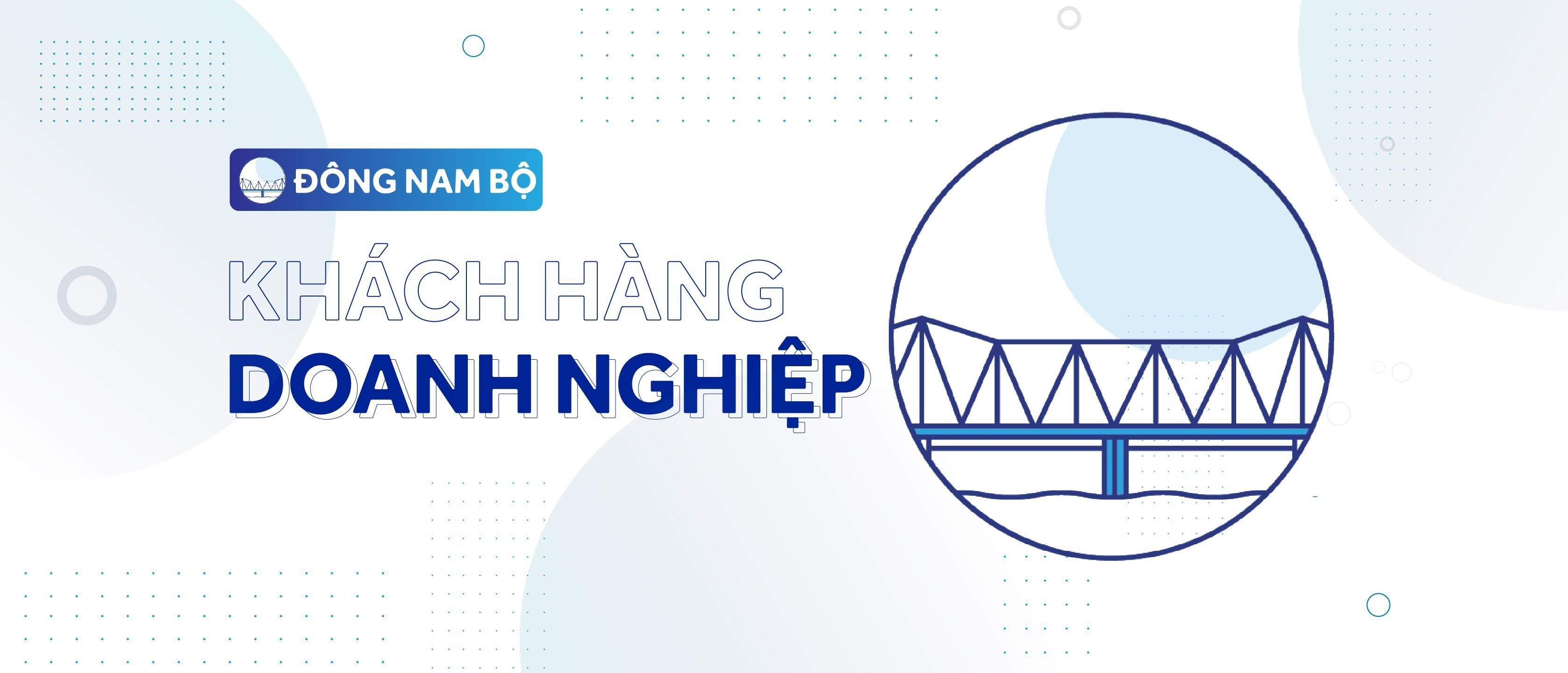 ĐNB - Giám Đốc Quan Hệ Khách Hàng Doanh Nghiệp