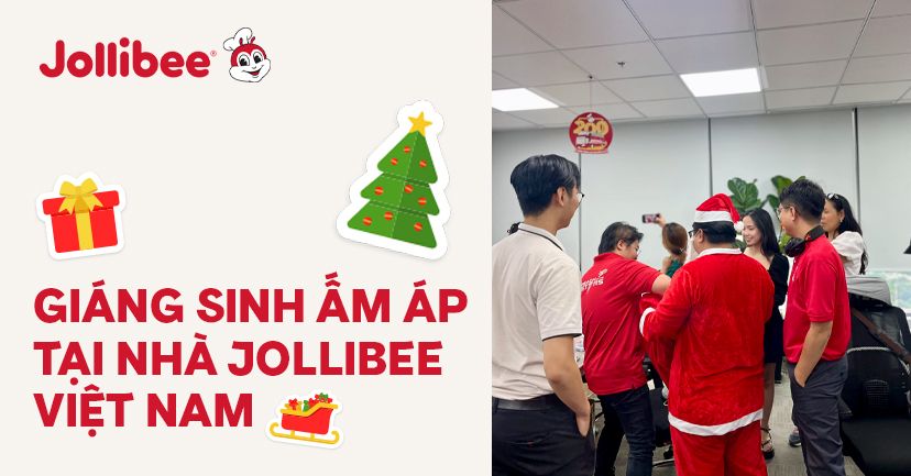 Giáng Sinh Ấm Áp Tại Nhà Jollibee
