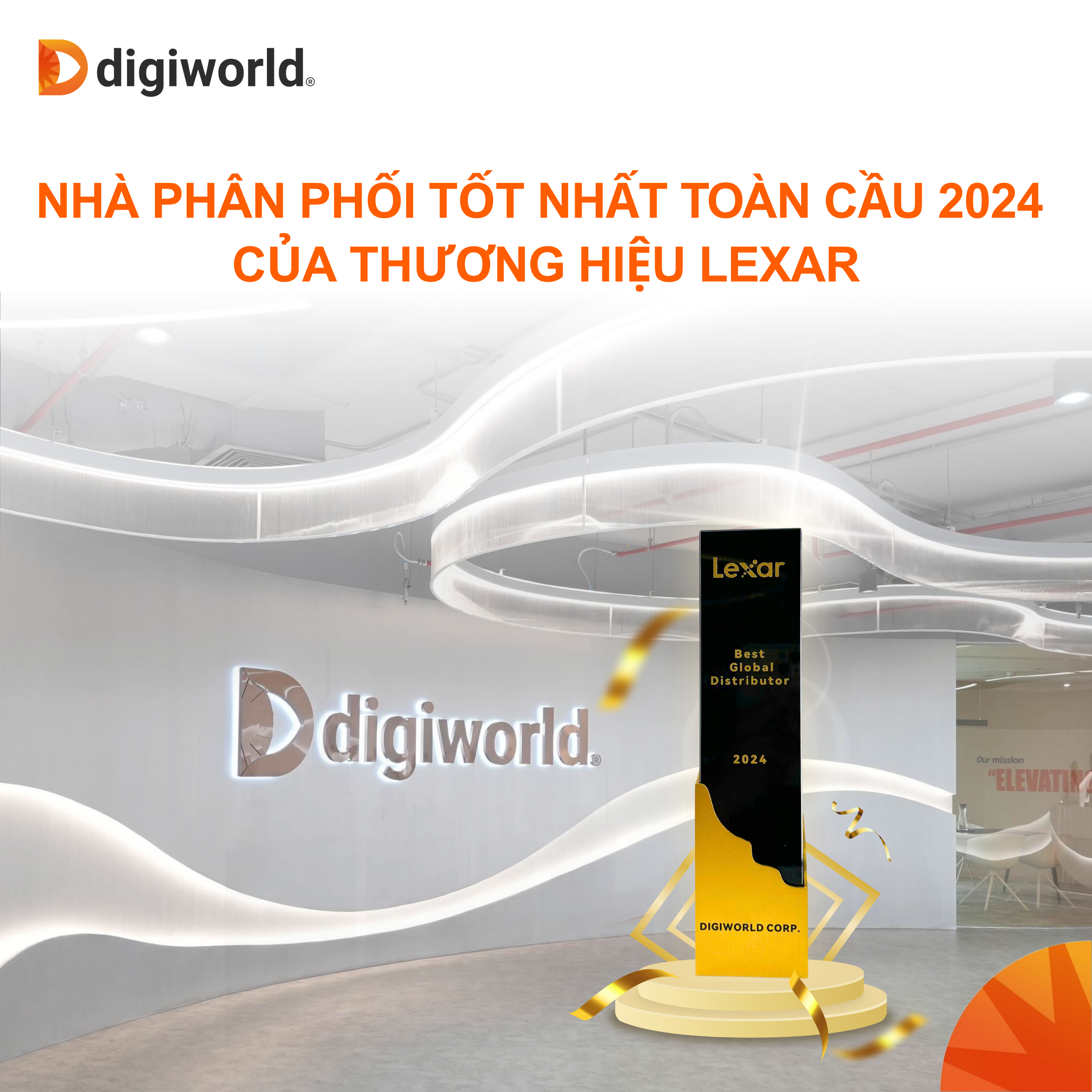 DIGIWORLD ĐƯỢC LEXAR VINH DANH LÀ NHÀ PHÂN PHỐI TỐT NHẤT TOÀN CẦU 2024