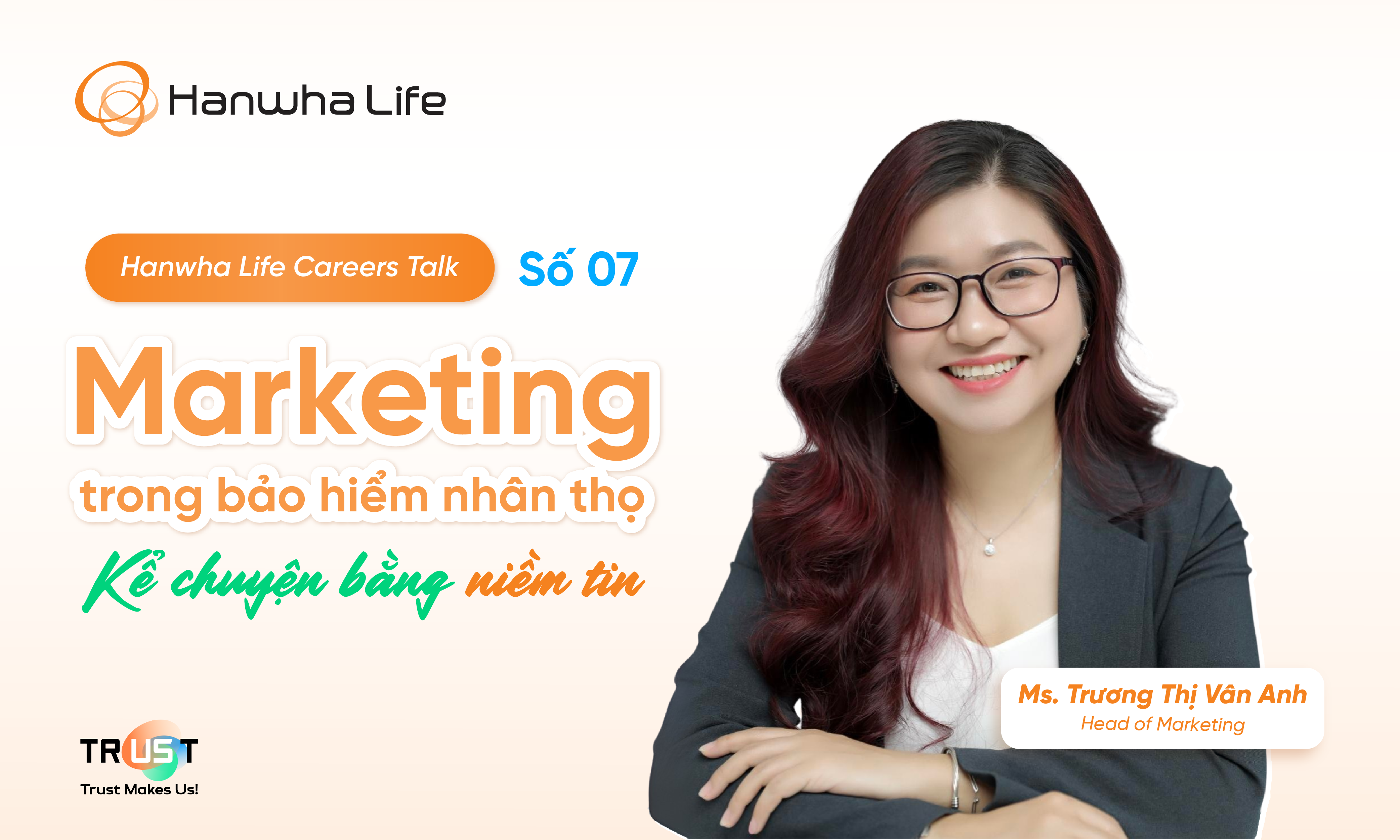 HLV Careers Talk - Ep 07: Marketing trong bảo hiểm nhân thọ - Kể chuyện bằng niềm tin
