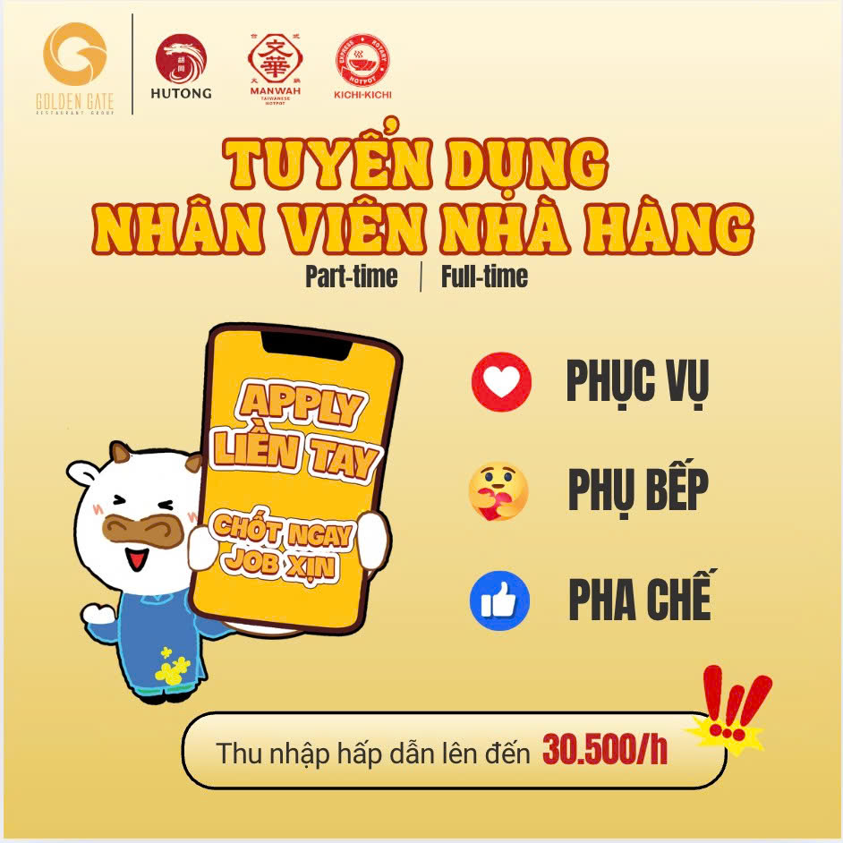 Nhân viên nhà hàng - Nhãn lẩu (Manwah/Kichi/Ashima...)