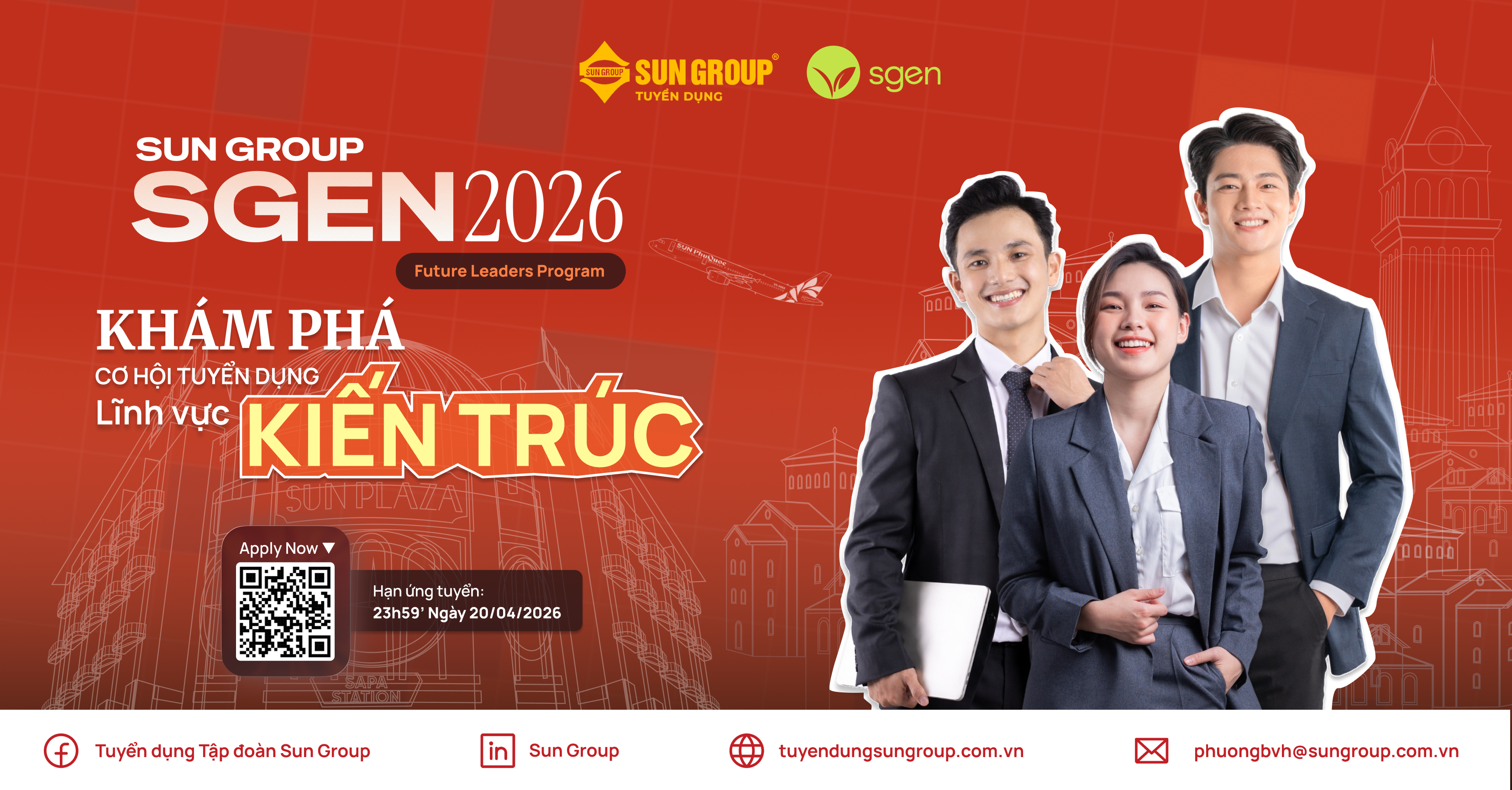 𝗦𝗨𝗡 𝗚𝗥𝗢𝗨𝗣 𝗦𝗚𝗘𝗡 𝟮𝟬𝟮𝟔 - NẮM BẮT CƠ HỘI ĐỂ TRỞ THÀNH SGEN - KIẾN TRÚC