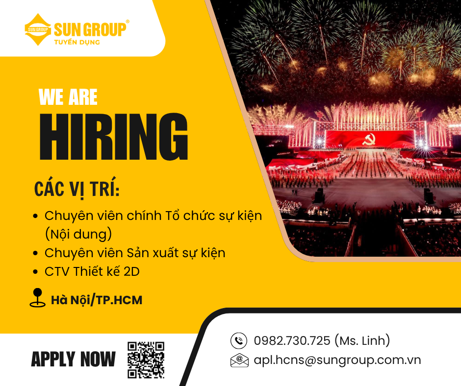 SUN GROUP TUYỂN DỤNG CÁC VỊ TRÍ LĨNH VỰC TỔ CHỨC SỰ KIỆN