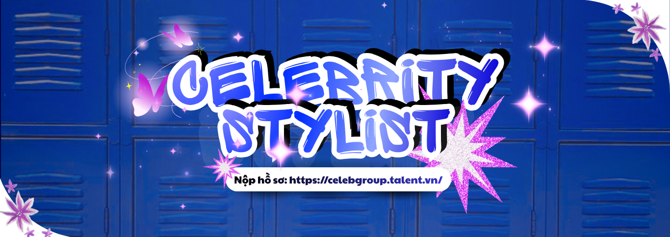 Tuyển dụng vị trí Celebrity Stylist - Làm việc tại phường 2, quận Tân Bình