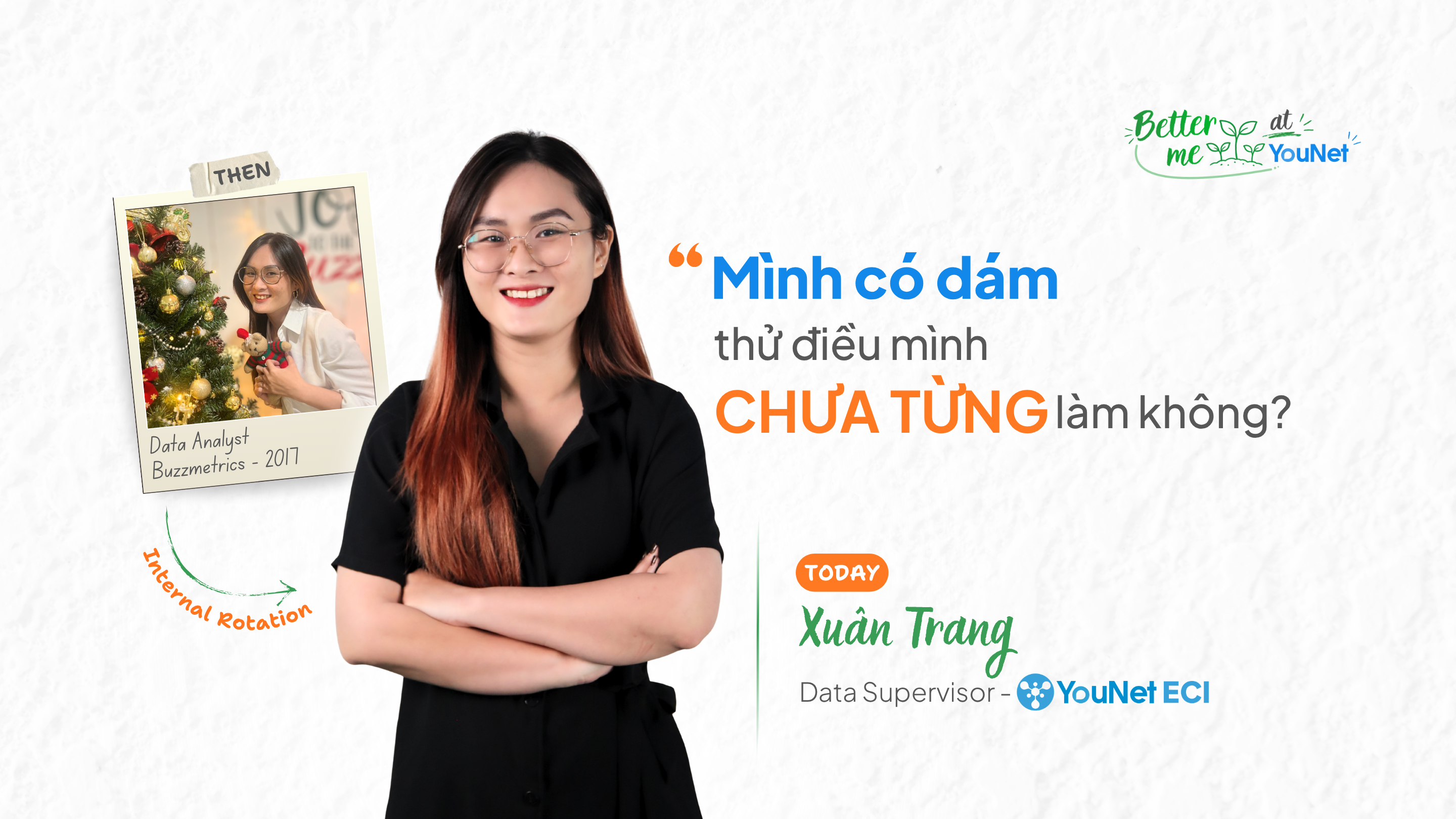 Có những bước ngoặt bắt đầu từ câu hỏi: “Mình có dám thử điều mình chưa từng làm không?”