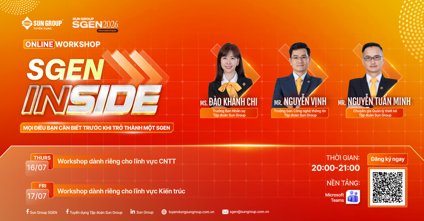[ĐỘC QUYỀN] ONLINE WORKSHOP “SGEN INSIDE” - BẬT MÍ MỌI BÍ MẬT: TẤT TẦN TẬT VỀ ĐÃI NGỘ, MỨC LƯƠNG KỲ VỌNG & ĐẶC QUYỀN CỦA SUN GROUP SGEN 2026