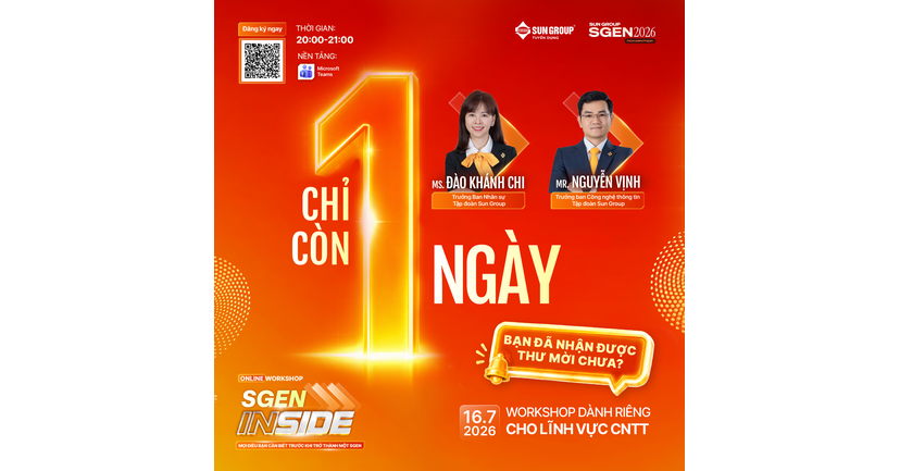 [SGEN INSIDE] CHỈ CÒN 01 NGÀY! BẠN ĐÃ NHẬN ĐƯỢC THƯ MỜI THAM GIA WORKSHOP CÔNG NGHỆ THÔNG TIN - 16/7 CHƯA?