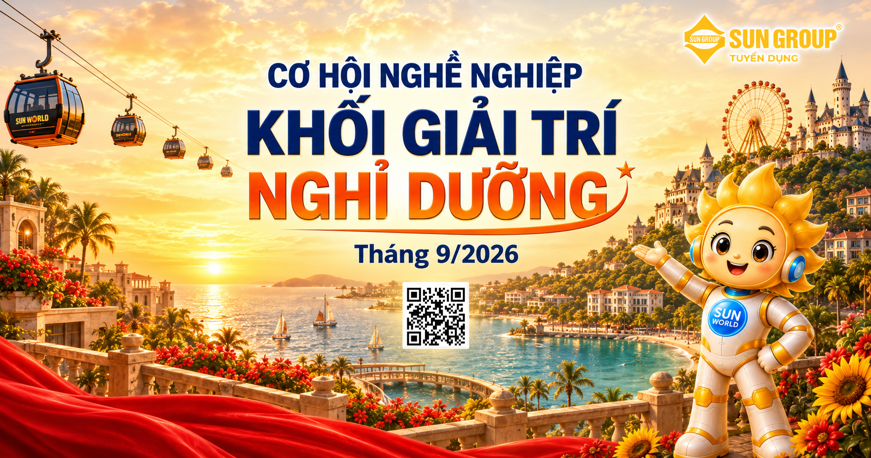 CƠ HỘI NGHỀ NGHIỆP THÁNG 09/2026 | KHỐI GIẢI TRÍ - NGHỈ DƯỠNG (S.H.E) – SUN GROUP