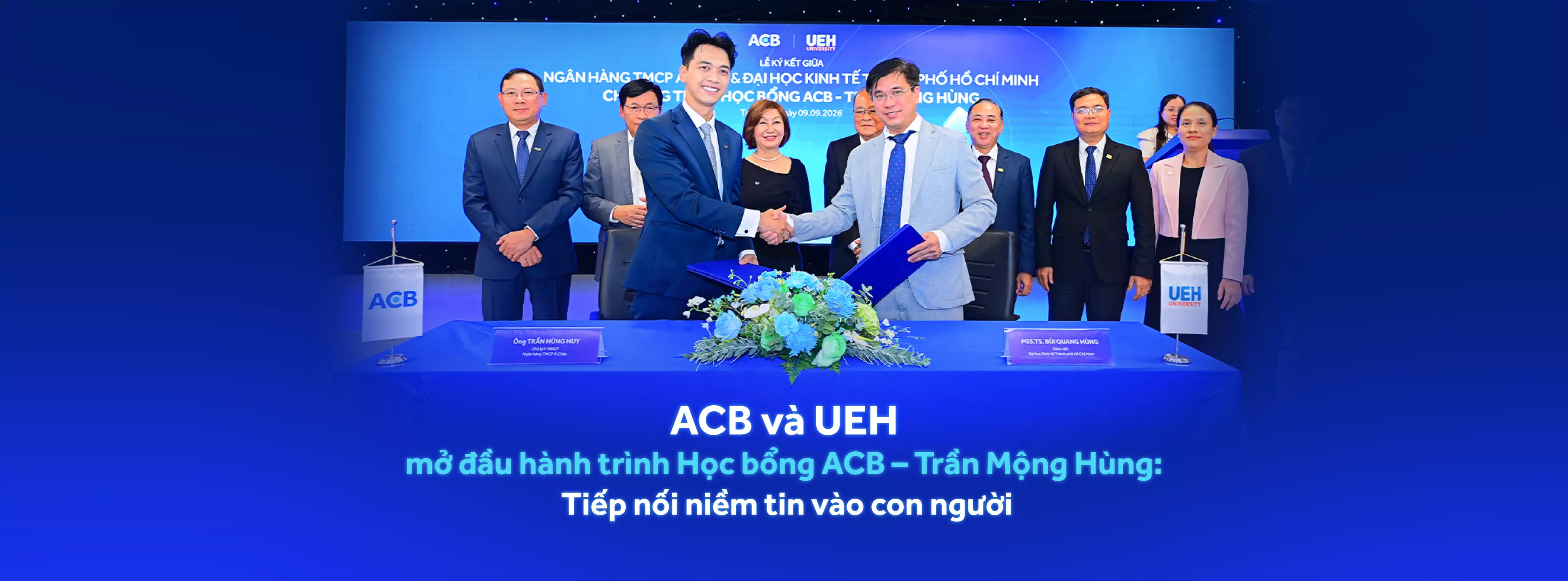 ACB và UEH mở đầu hành trình Học bổng ACB – Trần Mộng Hùng: Tiếp nối niềm tin vào con người