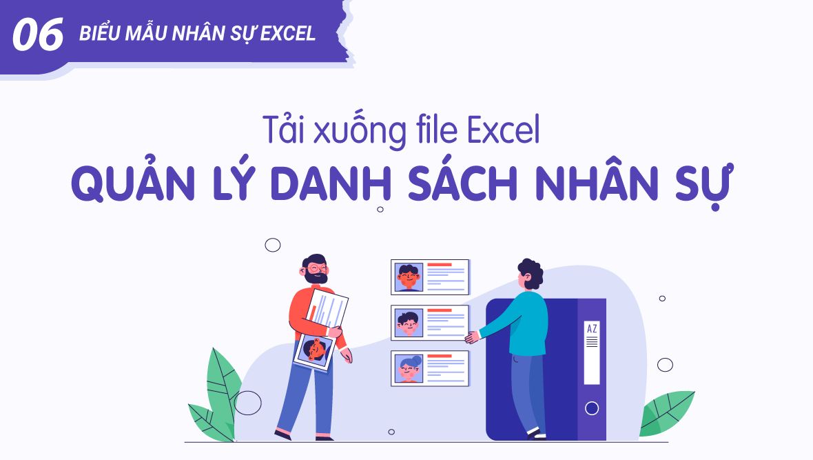 File Excel quản lý danh sách nhân sự chuẩn (tải biểu mẫu nhân sự ...